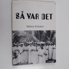 Helena Eriksson : Så var det - pikkukuva 1