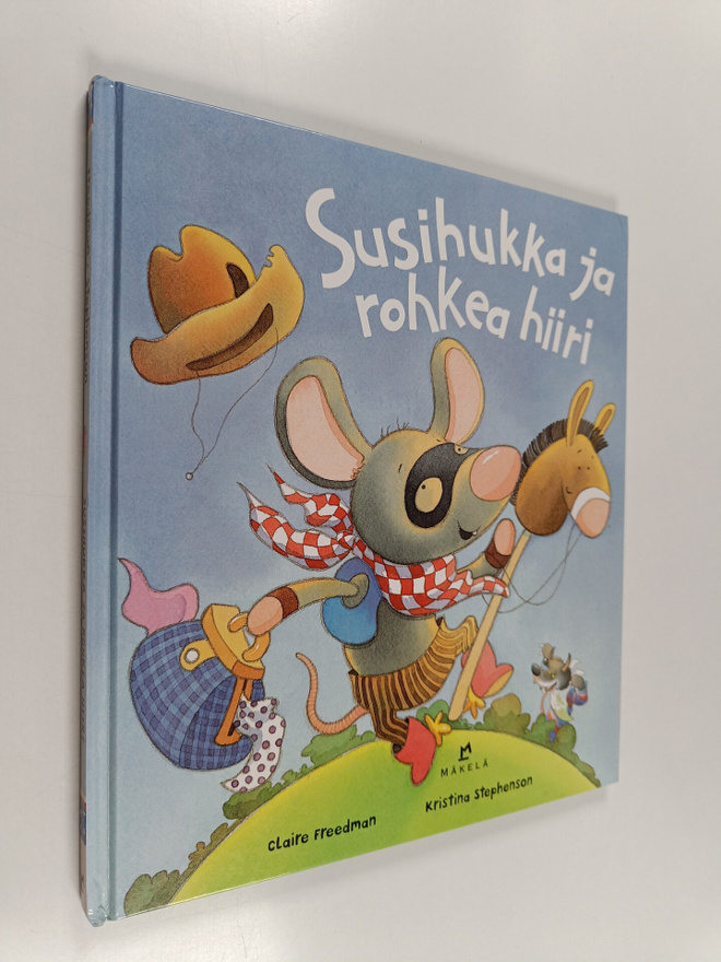 Claire Freedman : Susihukka ja rohkea hiiri