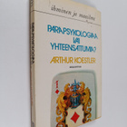 Arthur Koestler : Parapsykologiaa vai yhteensattumia - pikkukuva 1