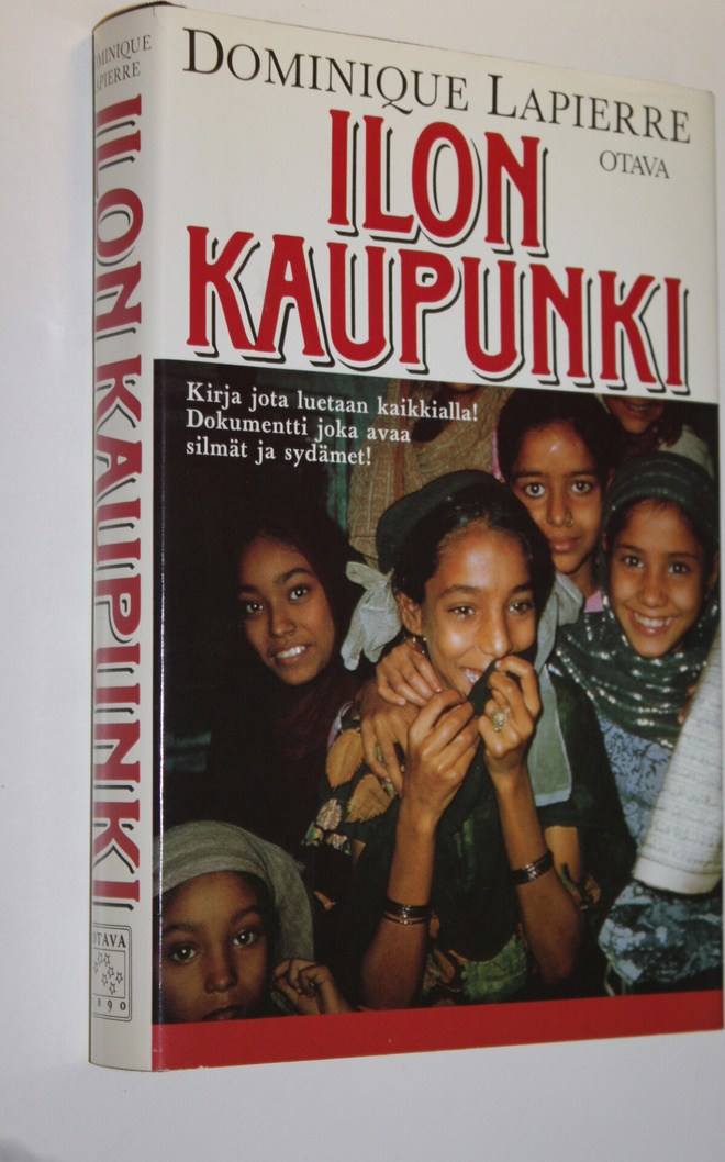 Dominique Lapierre : Ilon kaupunki