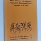 Anssi Halmesvirta : Kiista historian selittämisestä : ana... - pikkukuva 1