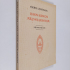 Eero Lehtinen : Isien kirkon palveluksessa : paimenkirje ... - pikkukuva 1