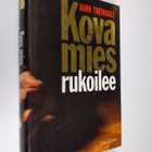 John Trenhaile : Kova mies rukoilee - pikkukuva 1
