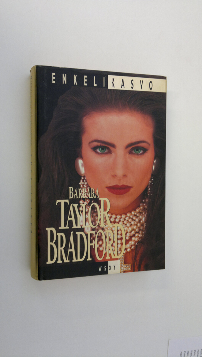 Barbara Taylor Bradford : Enkelikasvo