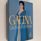 Galina Visnevskaja : Galina : venäläinen tarina - pikkukuva 1