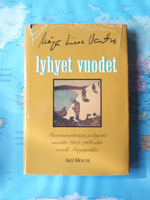 Marja-Liisa Vartio: Lyhyet vuodet