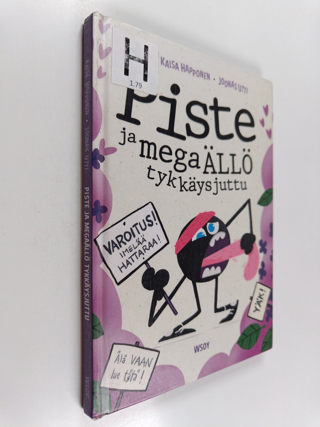 Kaisa Happonen ym. : Piste ja megaällö tykkäysjuttu