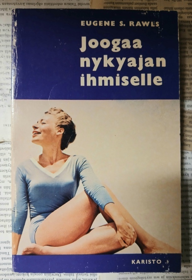 Eugene S. Rawls - Joogaa nykyajan ihmiselle (nid.)