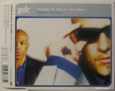 Funkstar De Luxe Vs. Terry Maxx • Walkin In The Name CDM