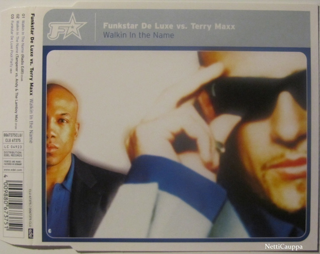 Funkstar De Luxe Vs. Terry Maxx • Walkin In The Name CDM