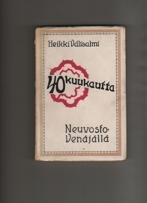 Välisalmi: 40 kuukautta Neuvosto-Venäjällä, Sos.kirjap. 1923