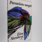 Eira Stenberg : Paratiisin vangit : kertomus - pikkukuva 1