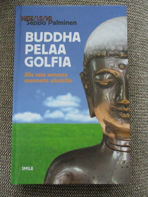 Seppo Palminen BUDDHA PELAA GOLFIA