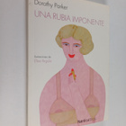 Dorothy Parker : Una rubia imponente - pikkukuva 1