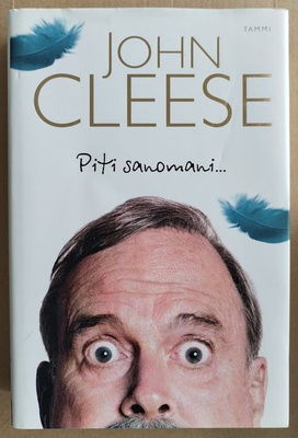 John Cleese: Piti sanomani...