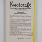 Allan A. Macfarlan ym. : Knotcraft - The Practical and En... - pikkukuva 2