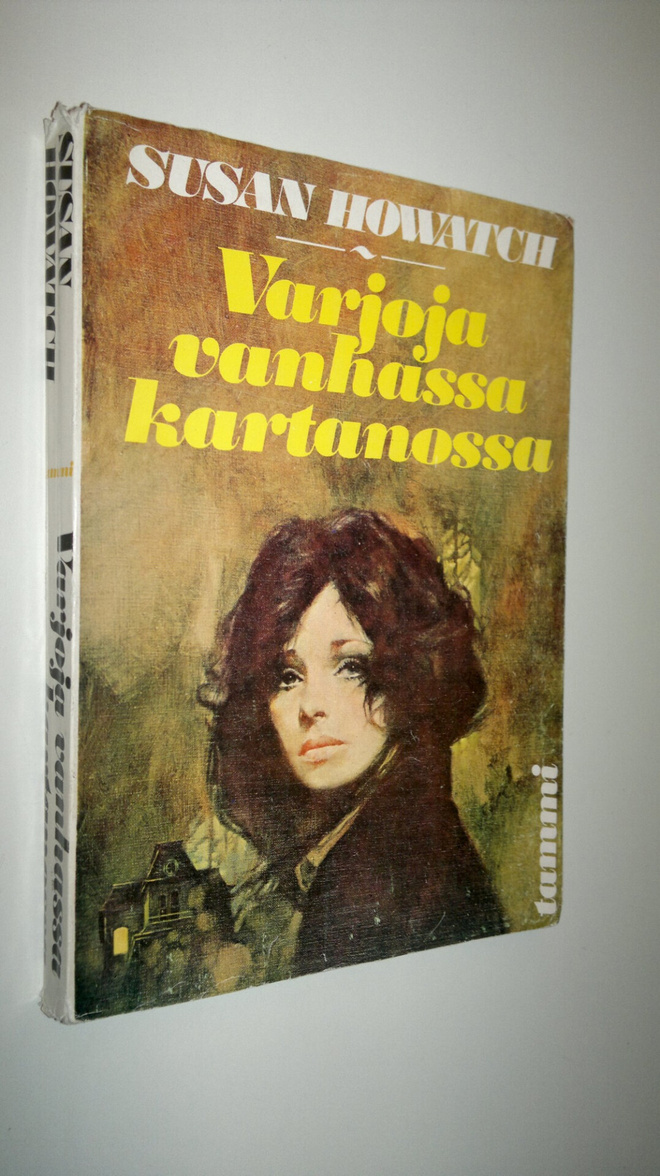 Susan Howatch : Varjoja vanhassa kartanossa