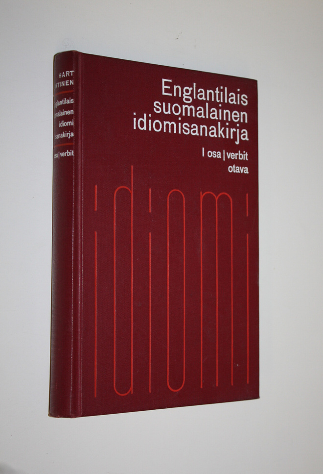 Kingsley Hart : Englantilais-suomalainen idiomisanakirja ...