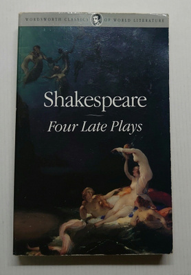 William Shakespeare - Four Late Plays