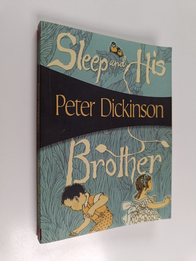Peter Dickinson : Sleep and His Brother
