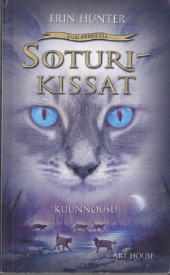 Erin Hunter: Soturikissat II Uusi Profetia 2 Kuunnousu