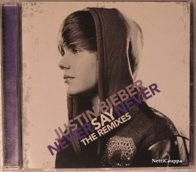 Justin Bieber • Never Say Never • The Remixes CD