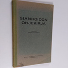 Aarne Salokangas : Sianhoidon ohjekirja - pikkukuva 1