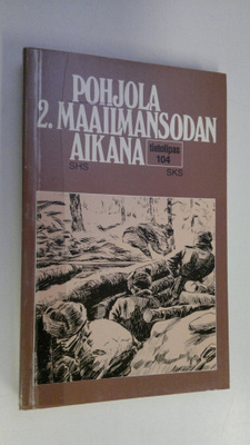 Kar ym. Molin : Pohjola 2. maailmansodan aikana