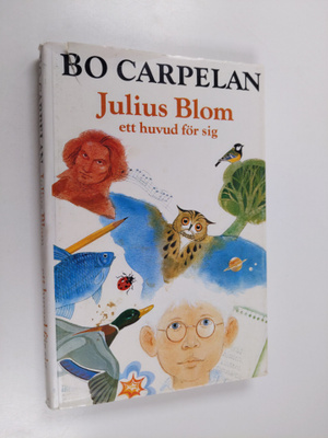 Bo Carpelan : Julius Blom, ett huvud för sig