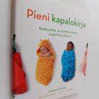 Andrea Sarvady : Pieni kapalokirja : kapaloita ja kantoli... - pikkukuva 1