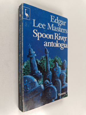 Edgar Lee Masters : Spoon River antologia