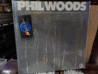 PHIL WOODS QUARTET - PHIL TALKS WITH QUILL EX+/EX+ LP