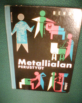 Bendix METALLIALAN PERUSTYÖT ( 2 p. 1962 ) Sis.pk:t