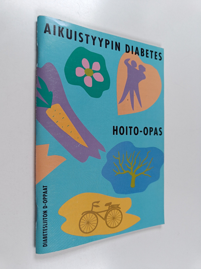 Aikuistyypin diabetes : hoito-opas