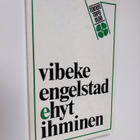 Vibeke Engelstad : Ehyt ihminen - pikkukuva 1