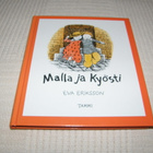 Eva Eriksson Malla ja Kyösti - pikkukuva 1