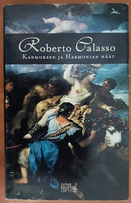 Roberto Calasso: Kadmoksen ja Harmonian häät