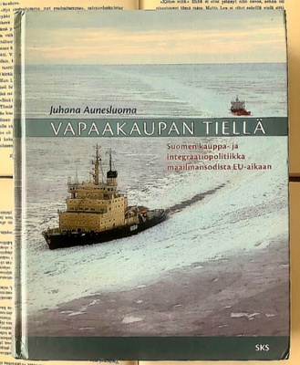 Juhana Aunesluoma - Vapaakaupan tiellä (sid.)
