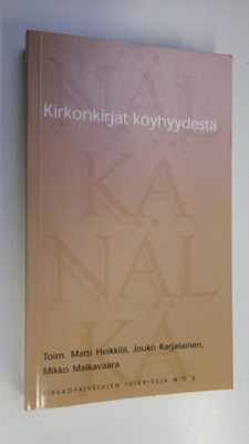 Matti ym. Heikkilä : Kirkonkirjat köyhyydestä