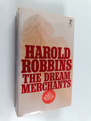 Harold Robbins : The Dream Merchants