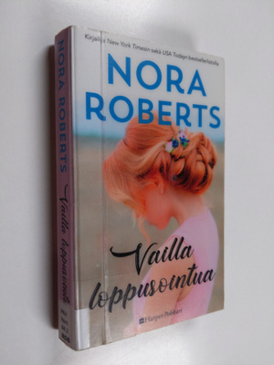Nora Roberts : Vailla loppusointua