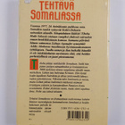 Birger Thureson : Tehtävä Somaliassa : tosikertomus uskos... - pikkukuva 2
