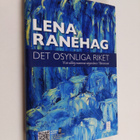 Lena Ranehag : Det osynliga riket - vi är aldrig ensamma ... - pikkukuva 1