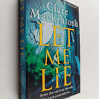 Clare Mackintosh : Let me lie - pikkukuva 1