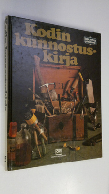 Lolo (toim.) Edholm : Kodin kunnostuskirja