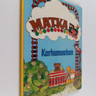 Rotraut Platzer : Matka Karhumaahan - pikkukuva 1