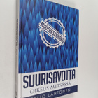 Reijo Lahtonen : Suurisavotta : oikeus metsässä (signeera... - pikkukuva 1