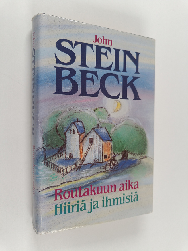 John Steinbeck : Routakuun aika ; Hiiriä ja ihmisiä