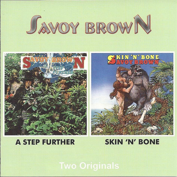 Savoy Brown - A Step Further / Skin 'N' Bone (CD) NEAR MINT!