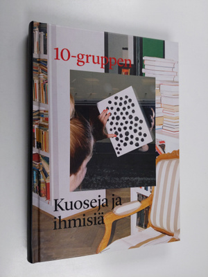 10-gruppen : kuoseja ja ihmisiä